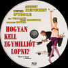 Hogyan kell egymilliót lopni? (Old Dzsordzsi) DVD borító CD2 label Letöltése