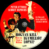 Hogyan kell egymilliót lopni? (Old Dzsordzsi) DVD borító CD4 label Letöltése