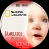 National geographic - Bámulatos babatudás DVD borító CD1 label Letöltése