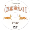 Õzbak bírálat 2. - Nyár DVD borító CD1 label Letöltése