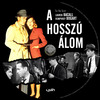 A hosszú álom (Old Dzsordzsi) DVD borító CD2 label Letöltése