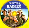 Egetverõ haderõ (öcsisajt) DVD borító CD1 label Letöltése