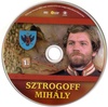 Sztrogoff Mihály 1. rész (1975) DVD borító CD1 label Letöltése