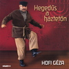 Hofi Géza - Hegedûs A Háztetõn DVD borító FRONT Letöltése