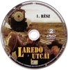 Laredo utcái 1. rész DVD borító CD1 label Letöltése