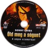Öld meg a sógunt - A sógun szamurájai DVD borító CD1 label Letöltése