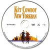 Két cowboy New Yorkban DVD borító CD1 label Letöltése
