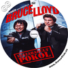 Bruce és Lloyd - Elszabadult pokol DVD borító CD1 label Letöltése
