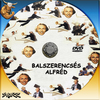 Balszerencsés Alfréd DVD borító CD1 label Letöltése