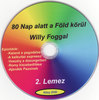 80 Nap alatt a Föld körül Willy Foggal 2 DVD borító CD1 label Letöltése