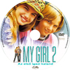 My Girl 2 - Az elsõ igazi kaland DVD borító CD1 label Letöltése