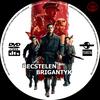 Becstelen Brigantyk DVD borító CD1 label Letöltése