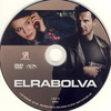 Elrabolva (2008) DVD borító CD1 label Letöltése