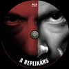 A replikáns v2 (Old Dzsordzsi) DVD borító CD3 label Letöltése