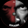 Replikáns v2 (Old Dzsordzsi) DVD borító CD3 label Letöltése