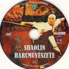 Shaolin harcmûvészete DVD borító CD1 label Letöltése