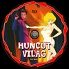 Huncut világ (Old Dzsordzsi) DVD borító CD1 label Letöltése