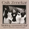Csík Zenekar - Boldog Szomorú Dal DVD borító FRONT Letöltése