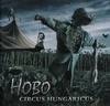 Hobó - Circus Hungaricus DVD borító FRONT Letöltése