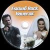 Esküvõ rock haverok DVD borító CD1 label Letöltése