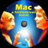 Mac, a földönkívüli barát (Old Dzsordzsi) DVD borító CD2 label Letöltése