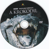 Vadvilág sorozat - A krokodil DVD borító CD1 label Letöltése
