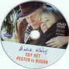 Egy hét Pesten és Budán DVD borító CD1 label Letöltése