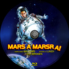 Mars a Marsra! (Old Dzsordzsi) DVD borító CD1 label Letöltése