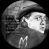 M - Egy város keresi a gyilkost (Old Dzsordzsi) DVD borító CD4 label Letöltése