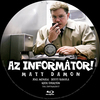 Az informátor! (Old Dzsordzsi) DVD borító CD4 label Letöltése