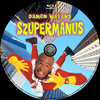Szupermanus (Old Dzsordzsi) DVD borító CD1 label Letöltése