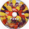 Ezerarcú világ 11. - Peru DVD borító CD1 label Letöltése
