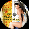 Két éjszaka Kleopátrával (Old Dzsordzsi) DVD borító CD4 label Letöltése