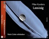 Kundera - Lassúság (hangoskönyv) DVD borító FRONT Letöltése