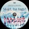 Majd, ha fagy! (Old Dzsordzsi) DVD borító CD2 label Letöltése