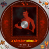 Bruce Lee gyûjtemény - A Sárkány közbelép (gerinces) (Redlabel) DVD borító CD1 label Letöltése