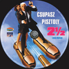 Csupasz pisztoly 2 1/2 (Old Dzsordzsi) DVD borító CD3 label Letöltése