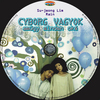 Cyborg vagyok, amúgy minden oké (Old Dzsordzsi) DVD borító CD2 label Letöltése