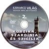 Ezerarcú világ 02. - Korzika, Szardínia és Szicília DVD borító CD1 label Letöltése