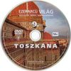 Ezerarcú világ 09. - Toszkána DVD borító CD1 label Letöltése