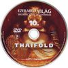 Ezerarcú világ 10. - Thaiföld DVD borító CD1 label Letöltése