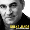 Kulka János - Akarod vagy nem DVD borító FRONT Letöltése