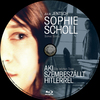 Sophie Scholl - Aki szembeszállt Hitlerrel (Old Dzsordzsi) DVD borító CD2 label Letöltése