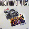 Locomotiv GT - Locomotiv GT 74 USA DVD borító FRONT Letöltése