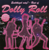 Dolly Roll - Best of DVD borító FRONT Letöltése