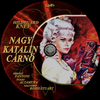Nagy Katalin cárnõ (Old Dzsordzsi) DVD borító CD1 label Letöltése