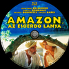 Amazon, az esõerdõ lánya (Old Dzsordzsi) DVD borító CD3 label Letöltése