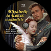 Elizabeth és Essex magánélete (Old Dzsordzsi) DVD borító CD1 label Letöltése