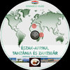 Ezerarcú világ - Észak-Afrika, Tanzánia és Zanzibár (Old Dzsordzsi) DVD borító CD1 label Letöltése