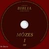 A teljes Biblia gyûjtemény - Mózes (Deetee) DVD borító CD1 label Letöltése